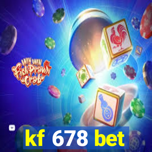 kf 678 bet